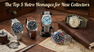 The Top 5 Retro Watches for New Collectors
